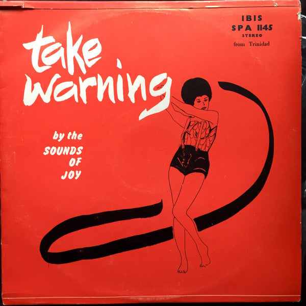 Sounds Of Joy (10) : Take Warning (LP, Album)