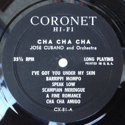 Jose Cubano And His Orchestra : Cha Cha Cha (LP, Album, Mono)