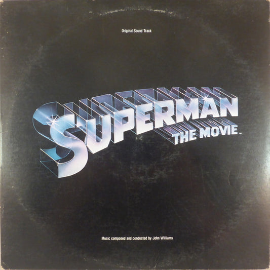 John Williams (4) : Superman The Movie (Original Sound Track) (2xLP, Album, Club)