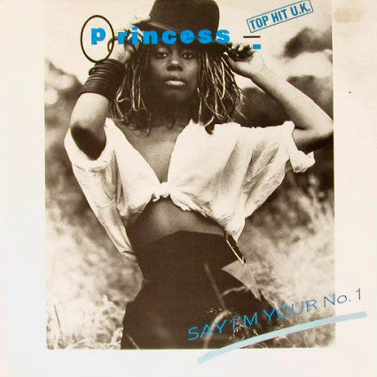 Princess : Say I'm Your No. 1 (12", Pic)