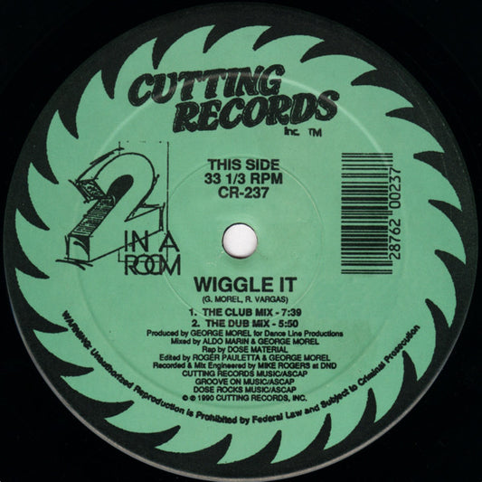 2 In A Room : Wiggle It (12", Single)