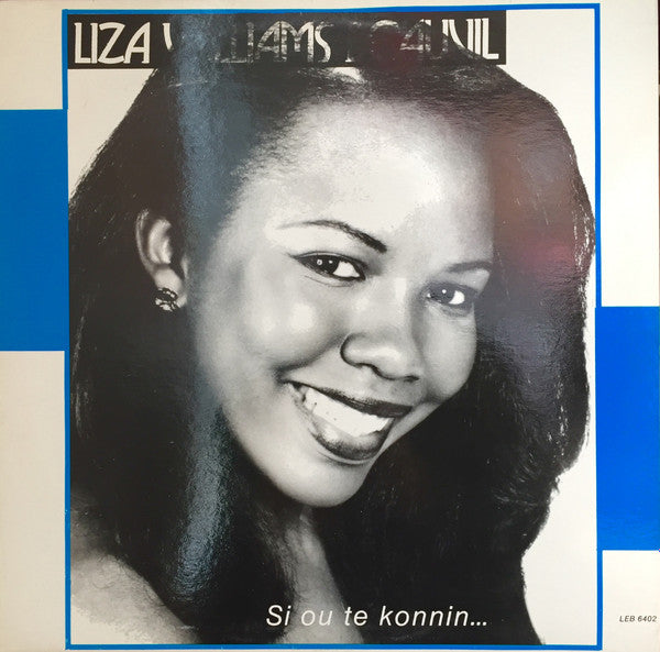 Liza Williams Beauvil : Si Ou Te Konnin (LP)