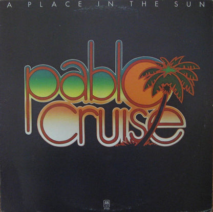 Pablo Cruise : A Place In The Sun (LP, Album, Club)