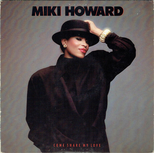 Miki Howard : Come Share My Love (LP, Album, SP )