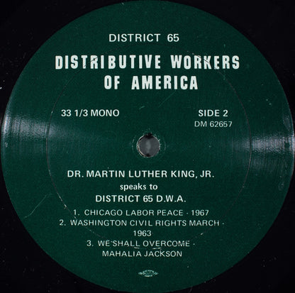 Dr. Martin Luther King, Jr. : Dr. Martin Luther King Jr. Speaks To District 65 DWA (LP, Mono)