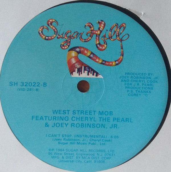 West Street Mob Featuring Cheryl The Pearl & Joey Robinson, Jr. : I Can't Stop (12", Single)