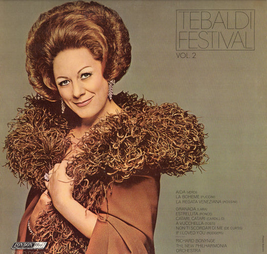 Renata Tebaldi With The New Philharmonia Orchestra Conducted By Richard Bonynge : Tebaldi Festival Vol. 2 (LP, Album)