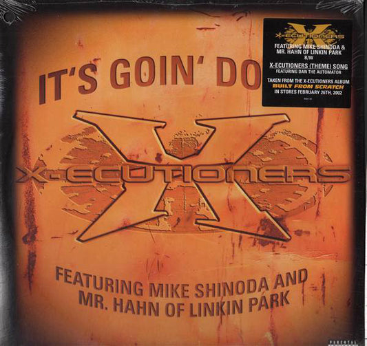The X-Ecutioners Featuring Mike Shinoda and Mr. Hahn : It's Goin' Down (12", Single)