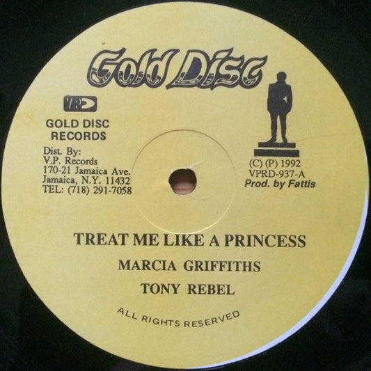 Marcia Griffiths & Tony Rebel, Wayne Fire : Treat Me Like A Princess / Title (12")