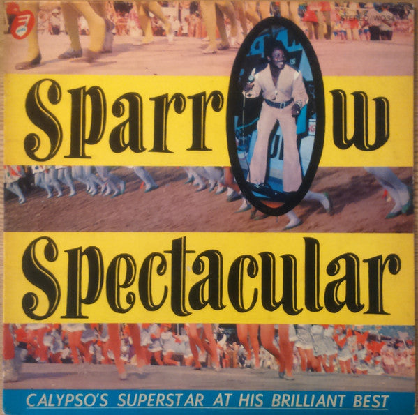 Mighty Sparrow : Sparrow Spectacular (LP, Album)