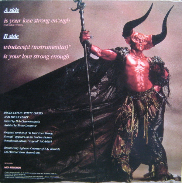 Bryan Ferry : Is Your Love Strong Enough (Extended Version) (12")