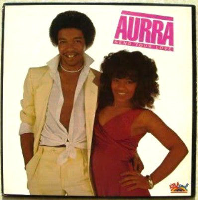 Aurra : Send Your Love (LP, Album, Promo)