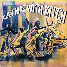 Lord Kitchener : Play Mas' With Kitch (LP, Album)