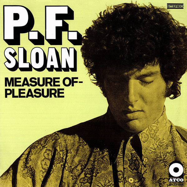 P.F. Sloan : Measure Of–Pleasure (LP, Album)