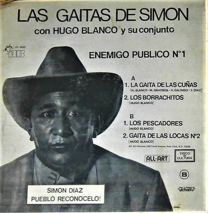 Simon Diaz Con Hugo Blanco Y Su Conjunto : Las Gaitas De Simon - Enemigo Publico Nº1 (LP, Album)
