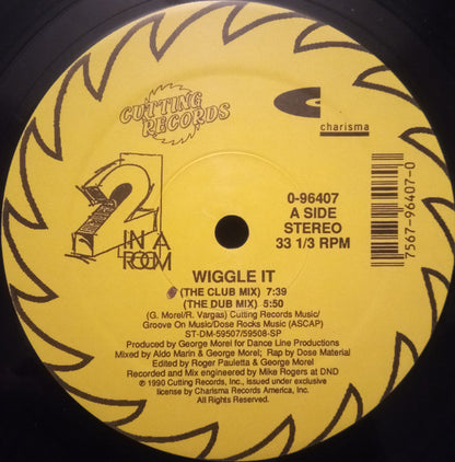 2 In A Room : Wiggle It (12")