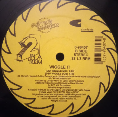 2 In A Room : Wiggle It (12")