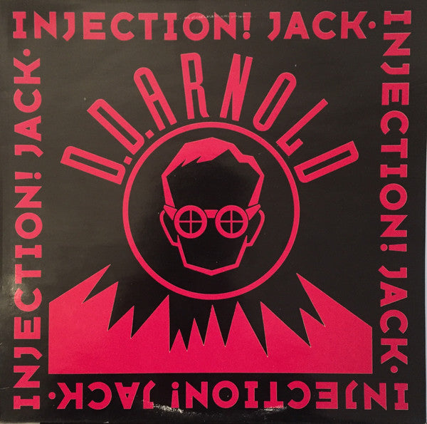 D.D. Arnold : Jack Injection  (12", Single)