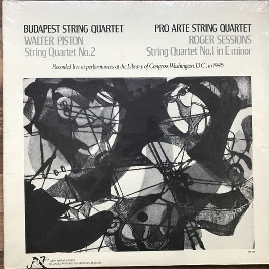 Walter Piston / Roger Sessions - Budapest String Quartet / Pro Arte Quartet : String Quartet No.2 / String Quartet No.1 In E Minor (LP, Album, Mono)