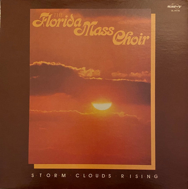 Florida Mass Choir : Storm Clouds Rising (LP, Album)