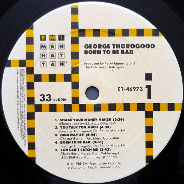 George Thorogood & The Destroyers : Born To Be Bad (LP, Album, Spe)