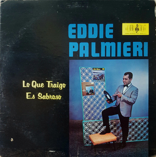 Eddie Palmieri : Lo Que Traigo Es Sabroso (LP, Album, Mono, RE, RP, Dar)
