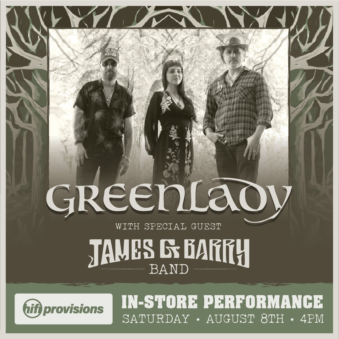 Greenlady w/ Special Guest James G Barry Band @ Hifi Provisions