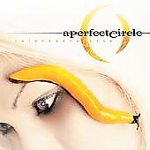 A Perfect Circle - Thirteenth Step (2 Lp's)