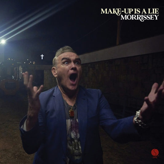 PREORDER Morrissey - Makeup Is A Lie (2026)