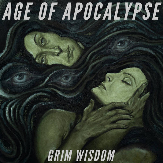 Age of Apocalypse - Grim Wisdom