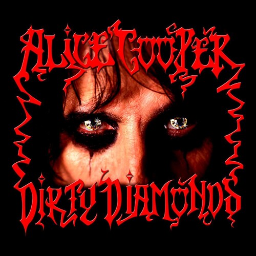 Alice Cooper - Dirty Diamonds (Colored Vinyl)