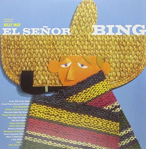 Bing Crosby - El Senor Bing
