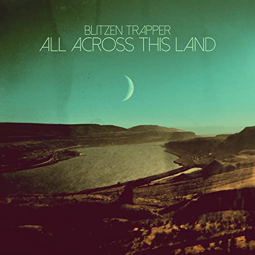 Blitzen Trapper - All Across This Land (Limited Edition Evergreen Vinyl)