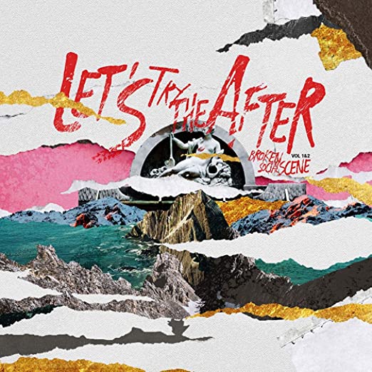 Broken Social Scene - Let's Try The After Vol. 1 & 2