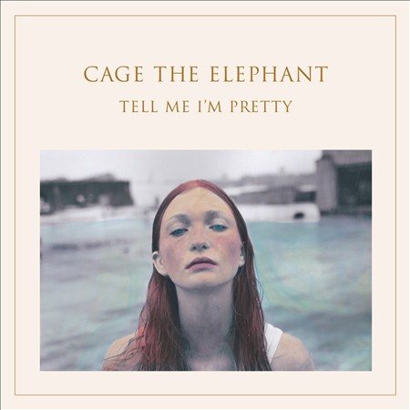 Cage The Elephant - Tell Me I'm Pretty (180 Gram Vinyl, Gatefold LP Jacket)