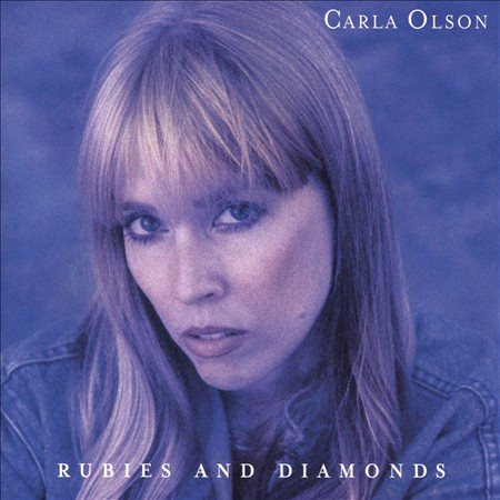 Carla Olson - RUBIES & DIAMONDS