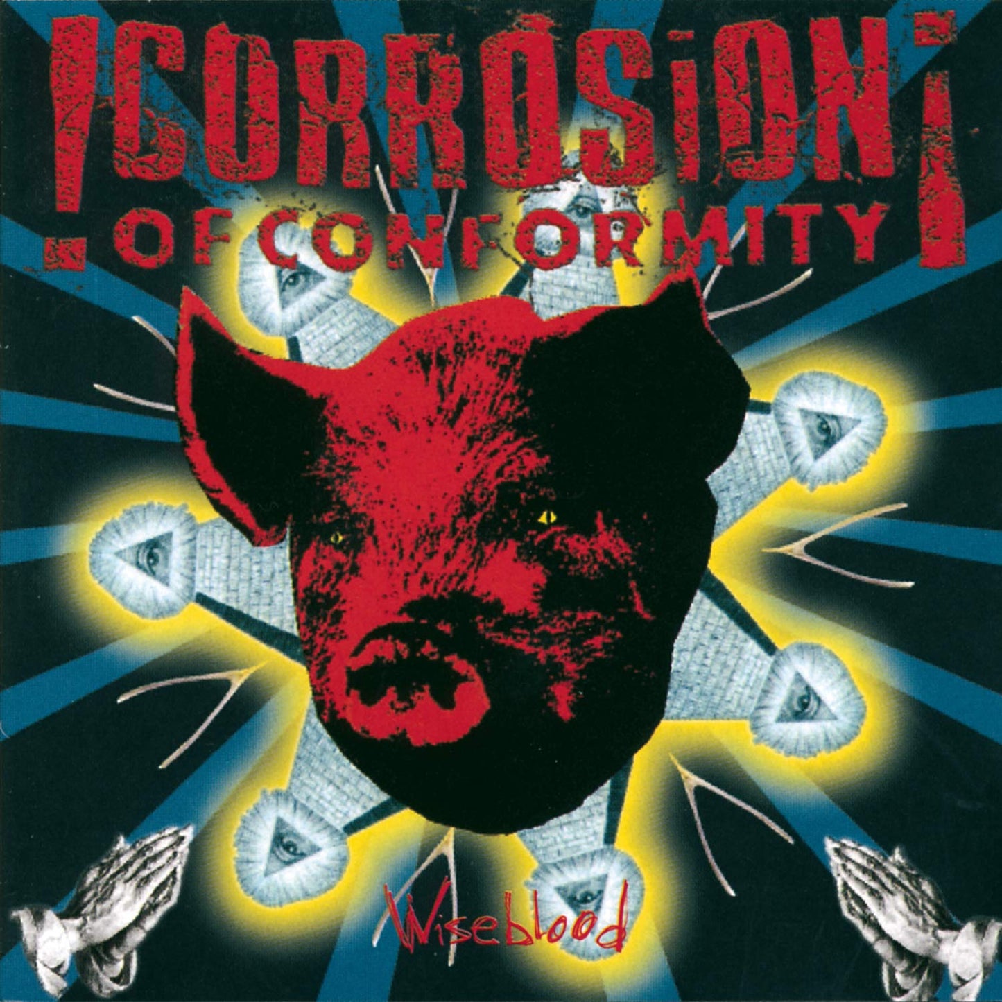 Corrosion Of Conformity - Wiseblood