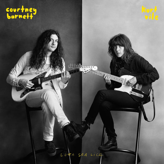 Courtney Barnett / Kurt Vile - LOTTA SEA LICE