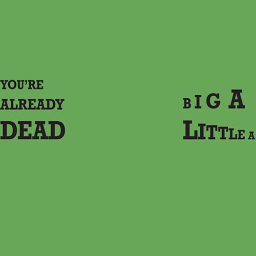 Crass - You're Already Dead / Big A Little A (Green Vinyl)