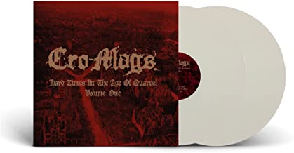 CRO-MAGS - HARD TIMES IN THE AGE OF QUARREL VOL 1 (WHITE VINYL)