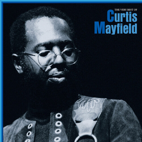 Curtis Mayfield - The Very Best Of Curtis Mayfield (Limited Edition, Blue Vinyl) (2 Lp's)
