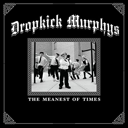 Dropkick Murphys - The Meanest Of Times (Clear Green Vinyl)