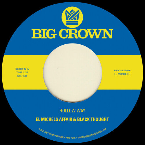 El Michels Affair & Black Thought - Hollow Way / I'm Still Somehow [Explicit Content] (7" Single)