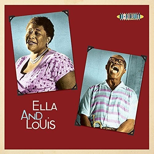 Ella Fitzgerald And Louis Armstrong - Ella And Louis [Import]