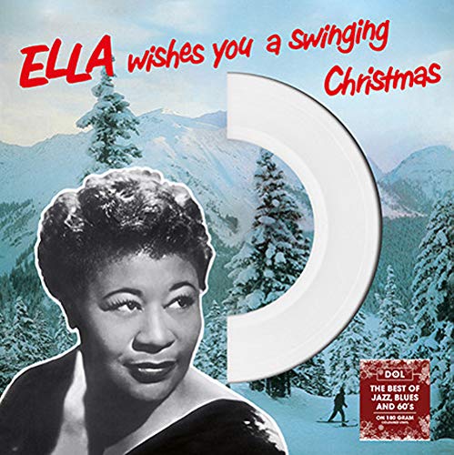 Ella Fitzgerald - Ella Wishes You A Swinging Christmas - White Vinyl