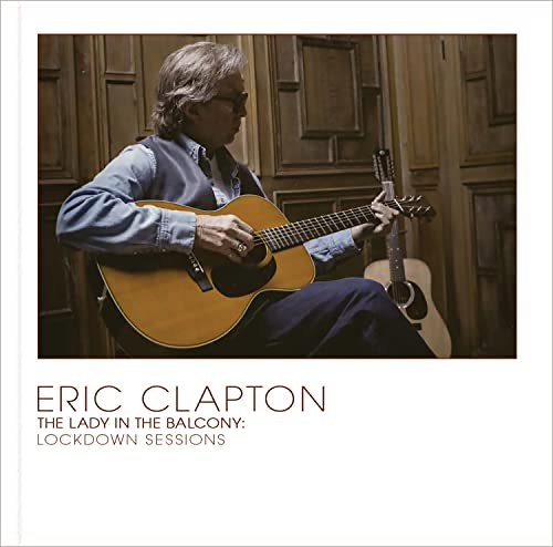 Eric Clapton - The Lady In The Balcony: Lockdown Sessions [Transparent Yellow 2 LP]