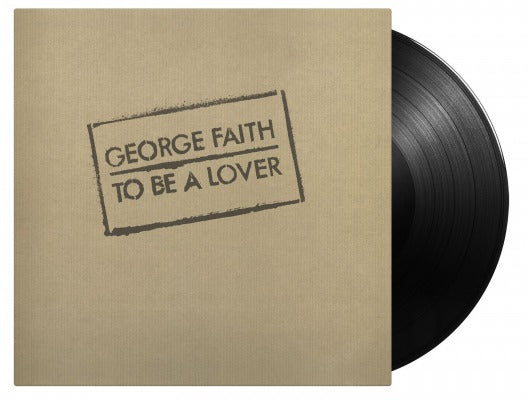 GEORGE FAITH - To Be A Lover [180-Gram Black Vinyl] [Import]