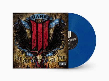 Hank III - Damn Right Rebel, Rebel Proud (Translucent Blue Vinyl) (2 Lp's)