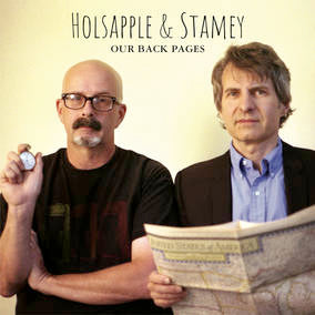 Holsapple, Peter & Chris Stamey - Our Back Pages