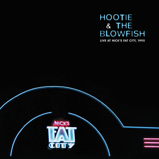 Hootie & The Blowfish - Live Nick's Fat City(RSD20 EX) | RSD DROP